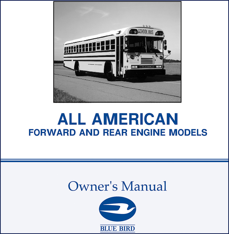 Blue Bird All American Operators Manual cover page for school bus