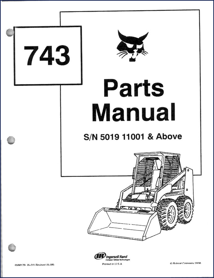 Bobcat 743 2006 Parts Catalog cover - OEM factory parts manual for S/N 5019 11001 and above