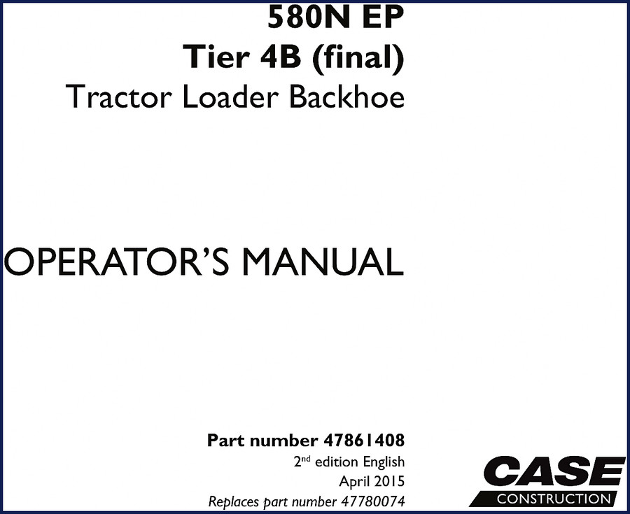 Case 580N EP 2015 Operators Manual cover – factory document with 352 pages