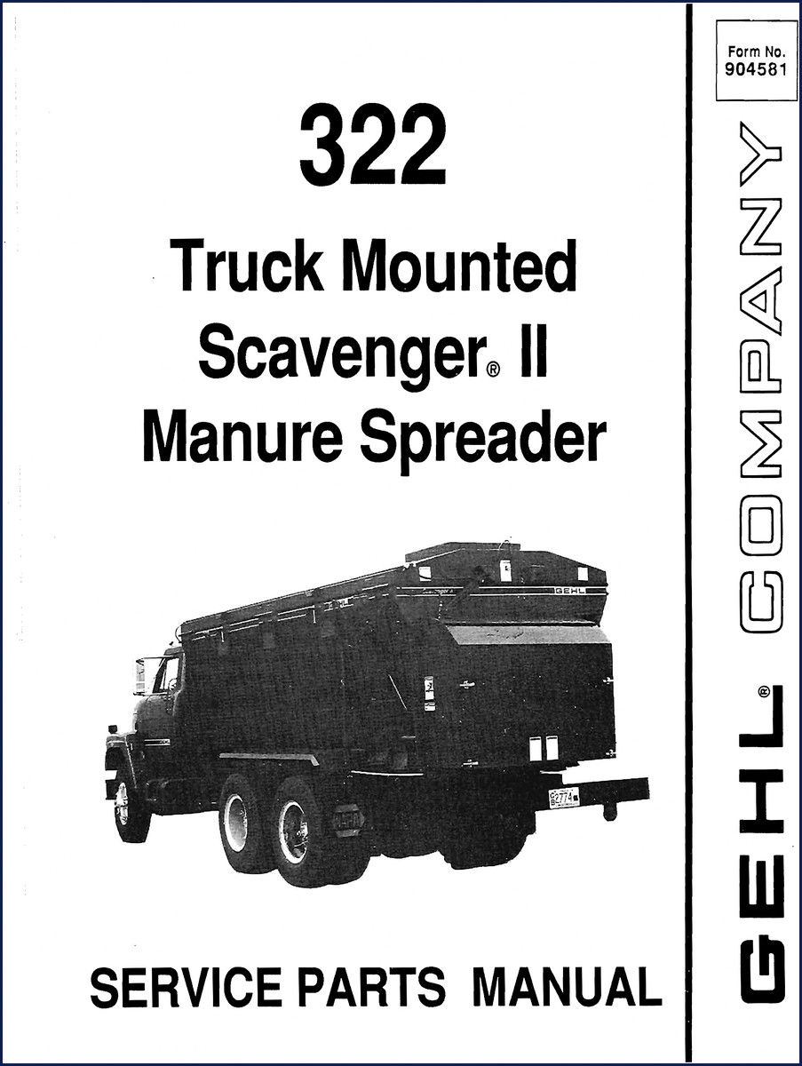 GEHL 322 Scavenger II Parts Catalog cover page showing truck-mounted manure spreader