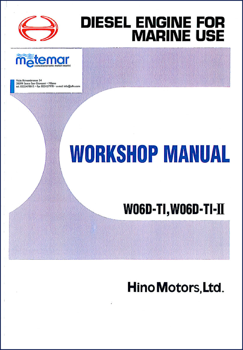 Hino W06D-TI and W06D-TI-II marine diesel engine workshop manual cover, 236 pages OEM factory document