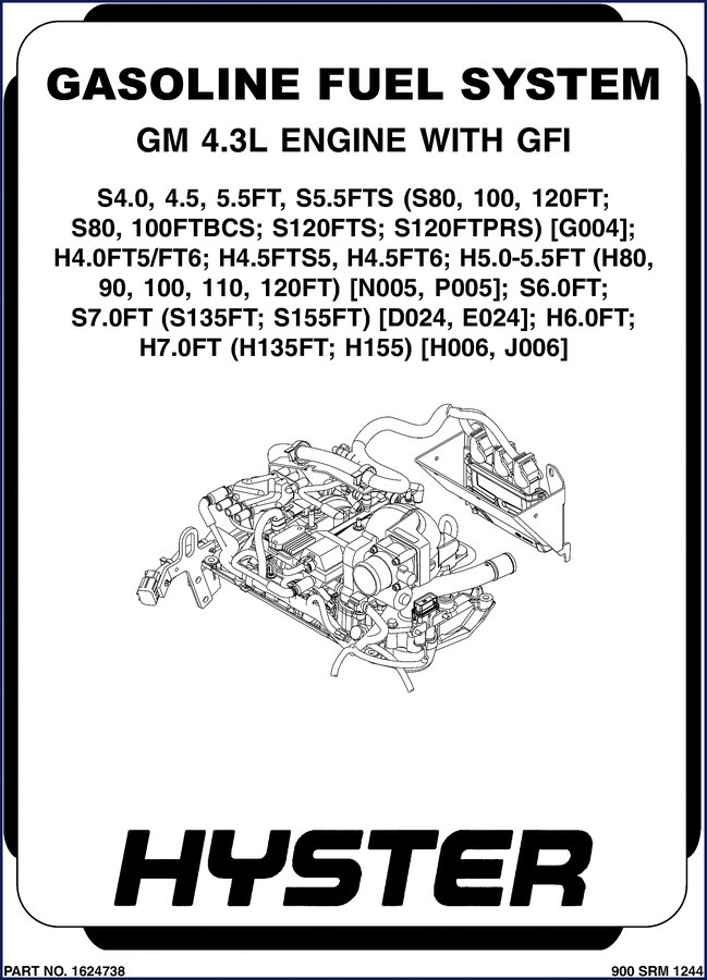 Hyster S4.0 service repair manual 2012 fuel system GM 4.3L engine