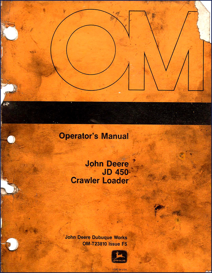 John Deere JD 450 Operators Manual - factory OEM document cover for crawler loader