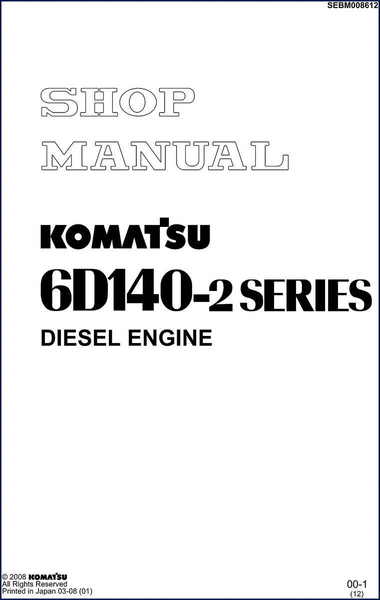 Komatsu 6D140-2 2008 Workshop Manual cover page showing diesel engine shop manual OEM