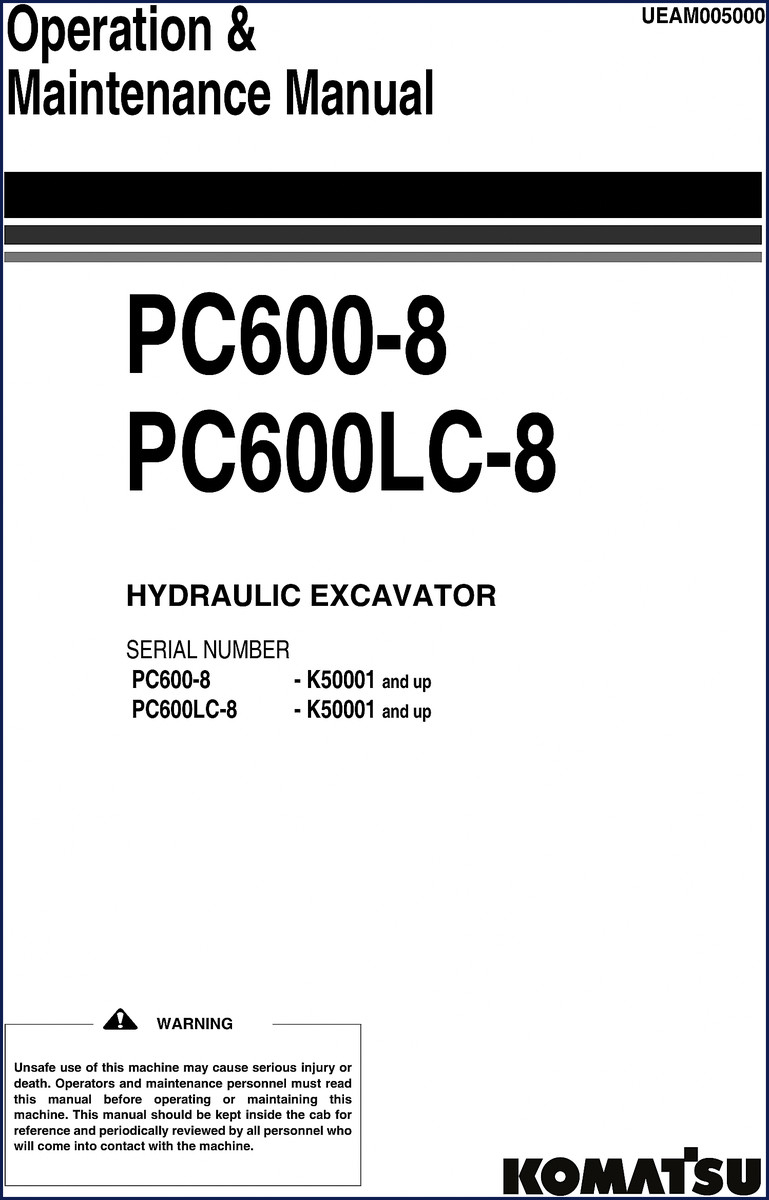 Komatsu PC600-8 and PC600LC-8 Operators Manual – OEM 318-page factory document cover