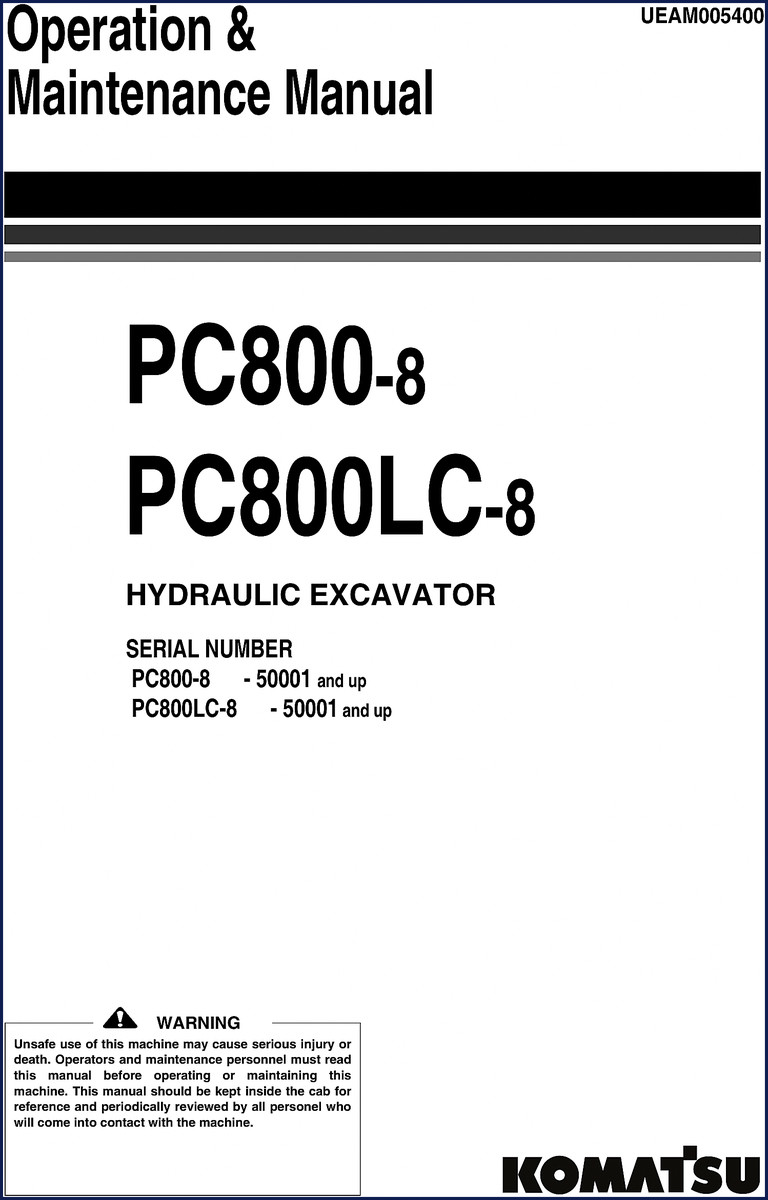 Komatsu PC800-8 PC800LC-8 Operators Manual 318 pages factory document