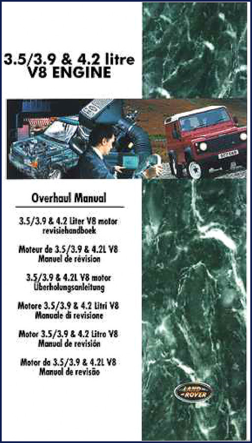 1996 Land-Rover V8 Overhaul Manual – 3.5, 3.9, 4.2 litre factory repair book cover