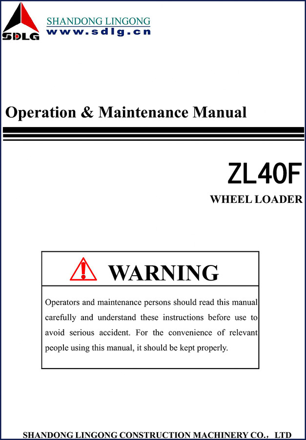 Shandong Lingong ZL40F Wheel Loader Operators Manual – factory OEM 82-page document