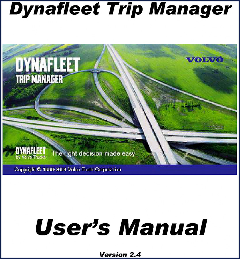 Volvo Michigan Euclid Dynafleet Trip Manager 2004 User Manual cover page with Volvo logo
