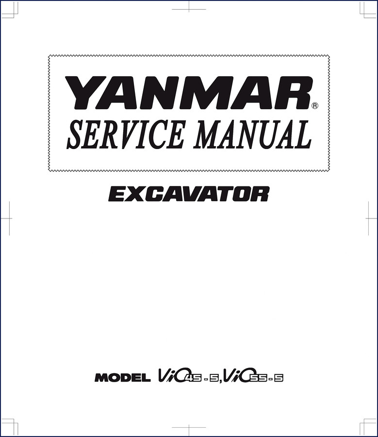 Yanmar ViO45-5 ViO55-5 Service Manual cover 568 pages OEM factory repair manual