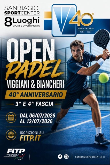 TORNEO PADEL LIMITATO TERZA 40 ESIMO ANNIVERSARIO VIGGIANI E BIANCHERI 