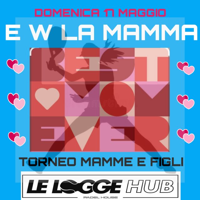 E W LA MAMMA