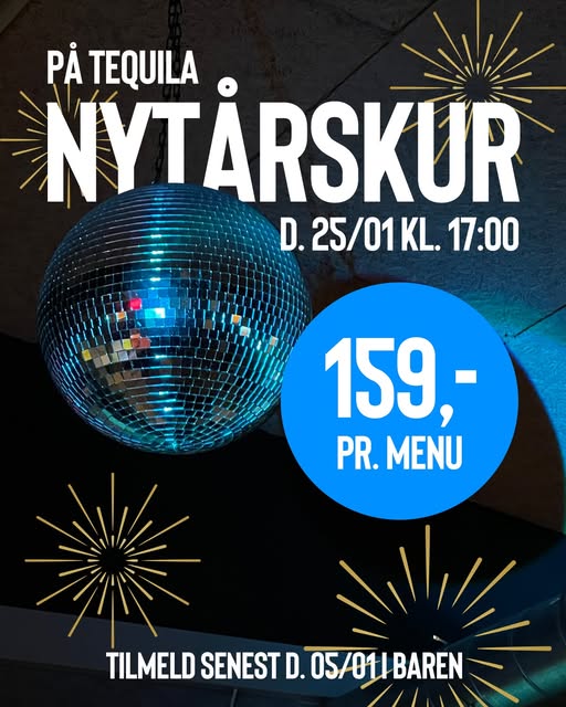 Tequila Bodega | Nightcrawl.dk | Nytårskur på Tequila! 🎇🍹

D. 25/01 holder vi årest nytårsk...