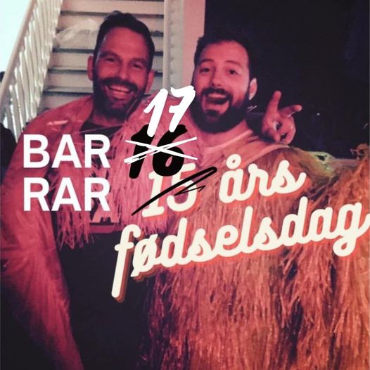 BAR RAR | Nightcrawl.dk | Tiden går stærkt! Bar Rar fylder 17 år på lørdag og det skal...