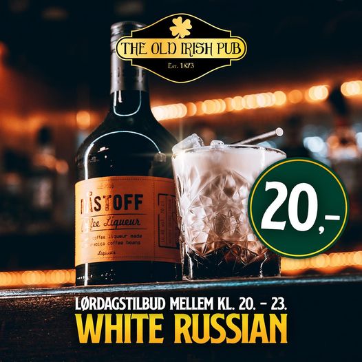 Old Irish Pub | Nightcrawl.dk | Kom og smag en White Russian: En blød blanding af cremet flø...