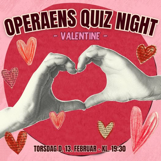 Operaen   | Nightcrawl.dk | Kom ind og mærk kærligheden til Operaens Quiz Night med Vale...