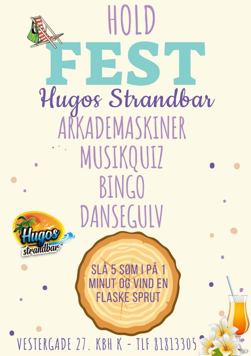 Hugo's Strandbar | Nightcrawl.dk | Hold din næste fest På Hugos Strandbar. 🏖️🥂 

Slå 5 søm i ...
