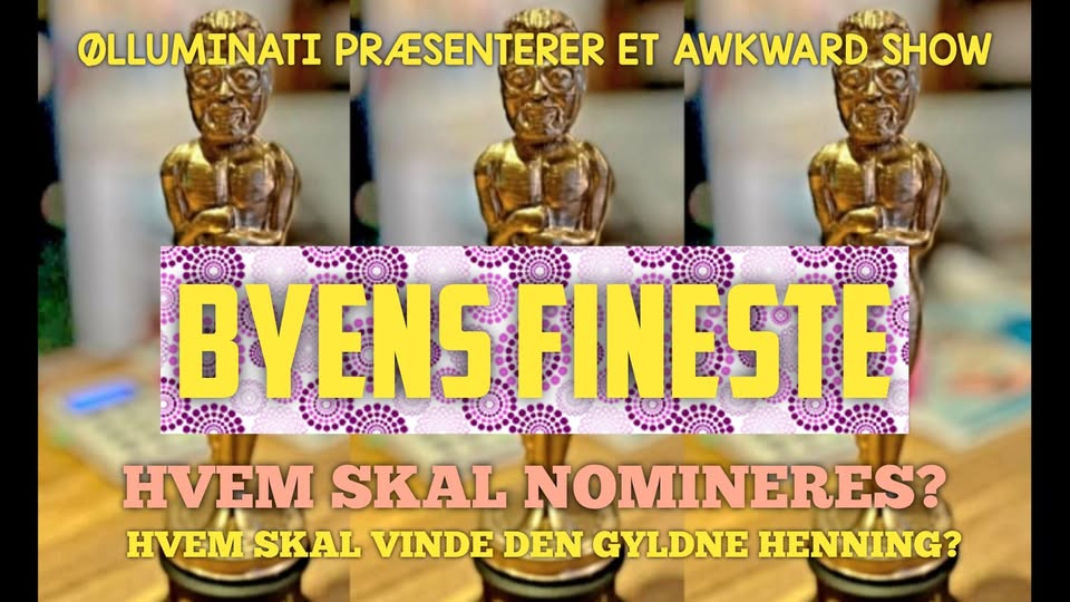 Ølluminati  | Nightcrawl.dk | DEL GERNE!

Nominering til BYENS FINESTE
Her skal du nominer...