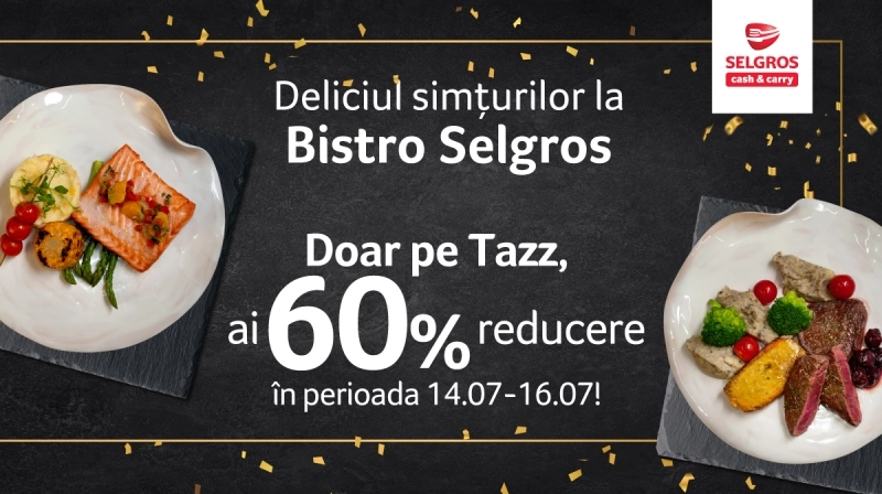 bistro-selgros-livreaza-prin-tazz-preparate-gourmet-cu-discount-special-de-60
