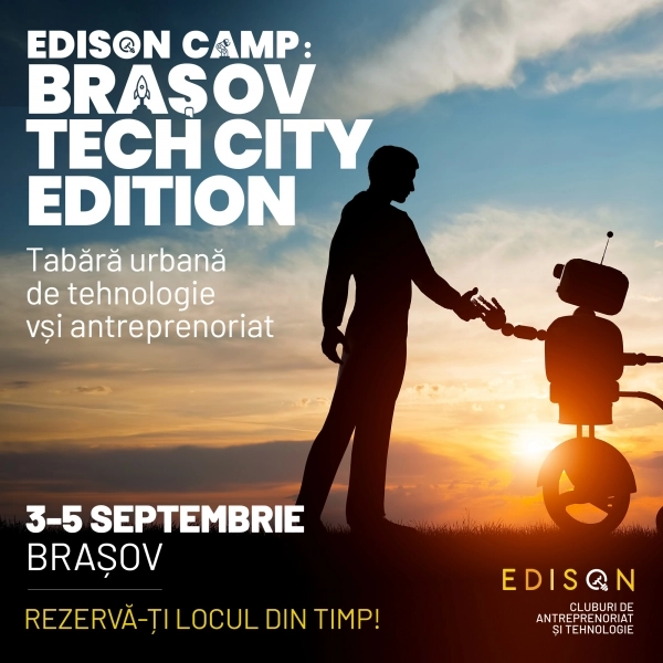 taberele-edison-pentru-elevii-pasionati-de-tehnologie-si-antreprenoriat-au-ajuns-in-brasov