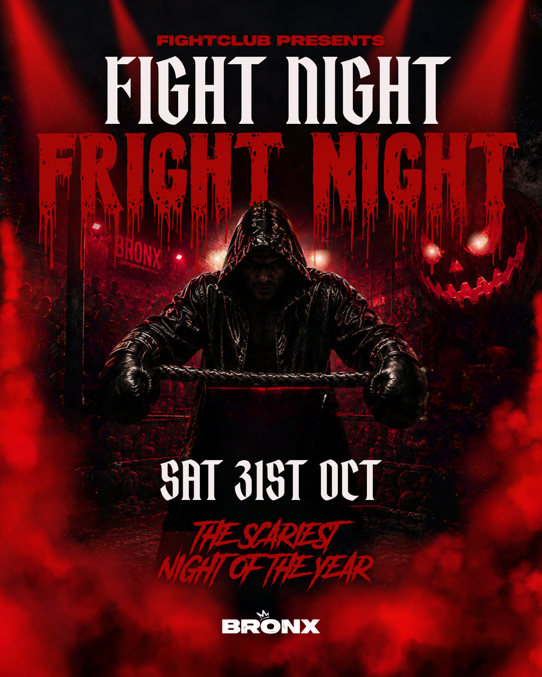 FIGHTCLUB: FIGHT NIGHT FRIGHT NIGHT