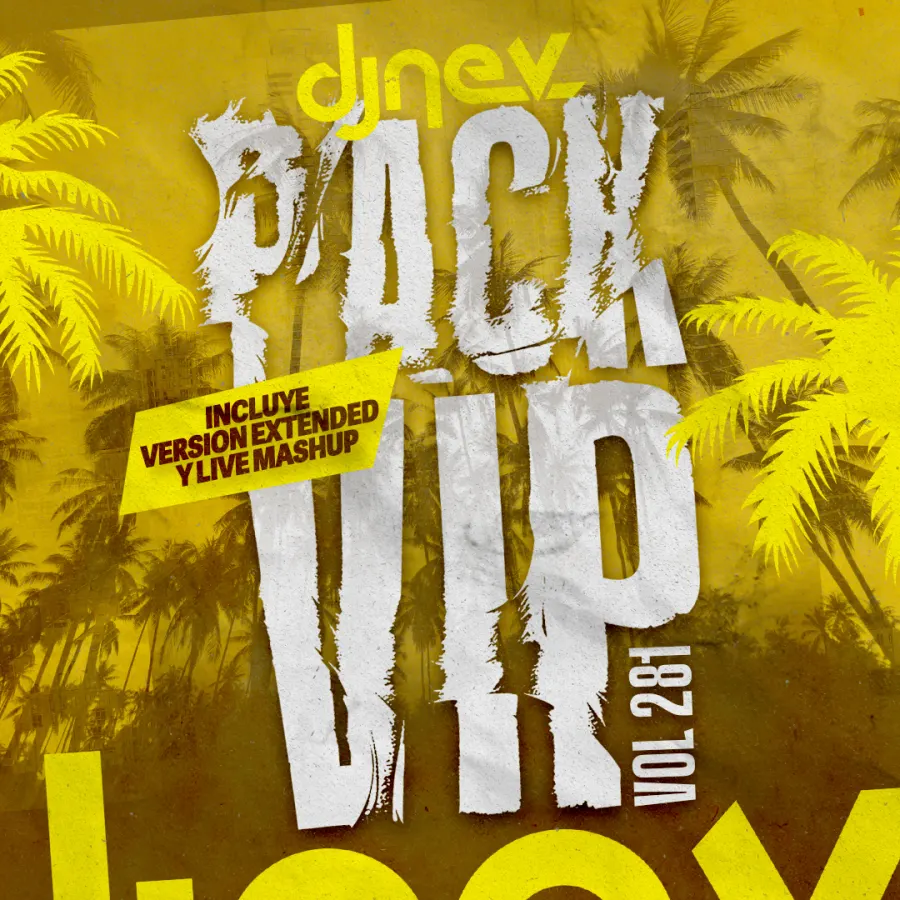 Pack Vip Dj Nev Vol.281