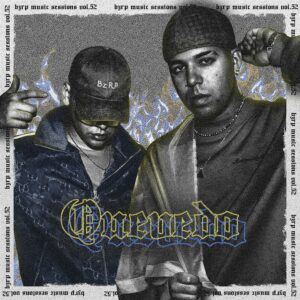 BZRP X QUEVEDO SESSION #52 (Dj Nev Extended Remix)