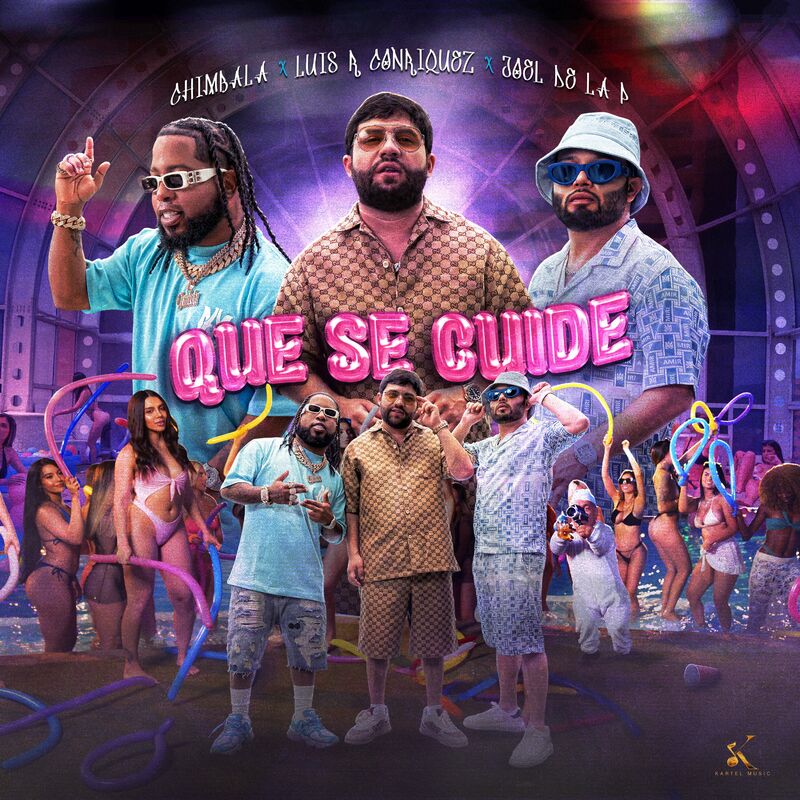 Chimbala, Luis R Conriquez, Joel De La P - Que Se Cuide (Dj Nev Extended Dembow)