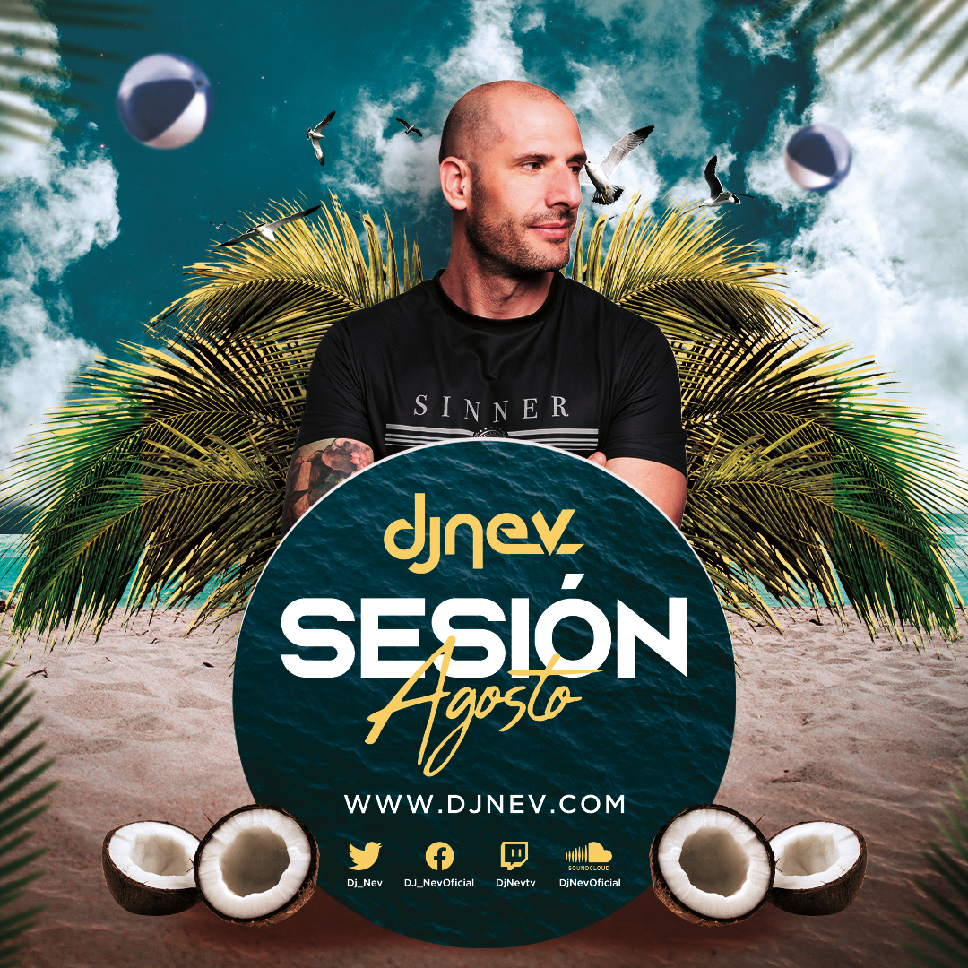 Sesion AGOSTO 2023 Dj Nev