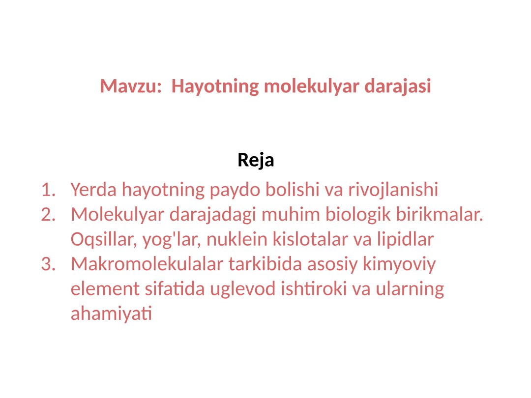 Hayotning Molekulyar Darajasi