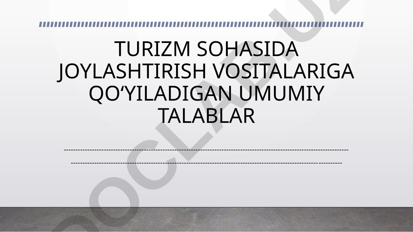Turizm joylashtirish vositalari taqdimoti