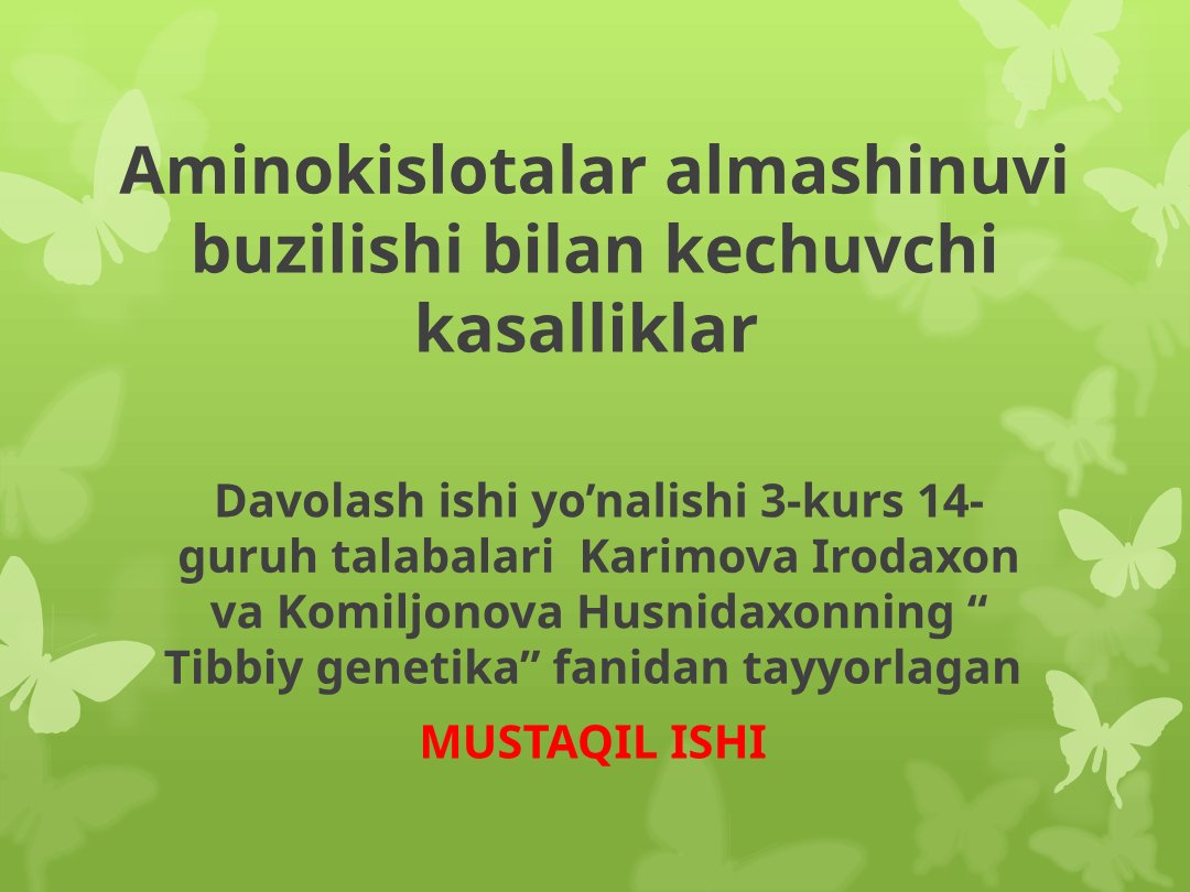 Tirozinoz Mustaqil Ishi