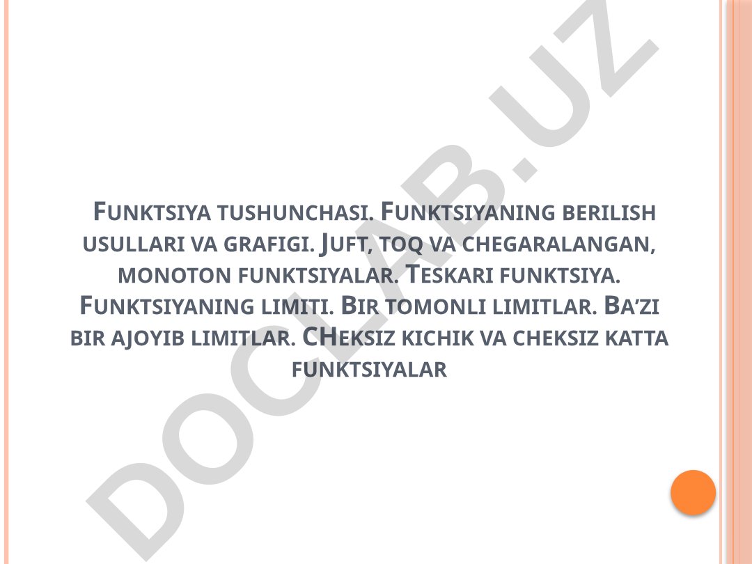 Funktsiya tushunchasi, berilish usullari va grafigi