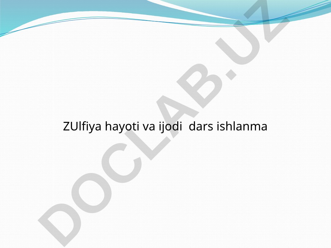 Zulfiya hayoti va ijodi