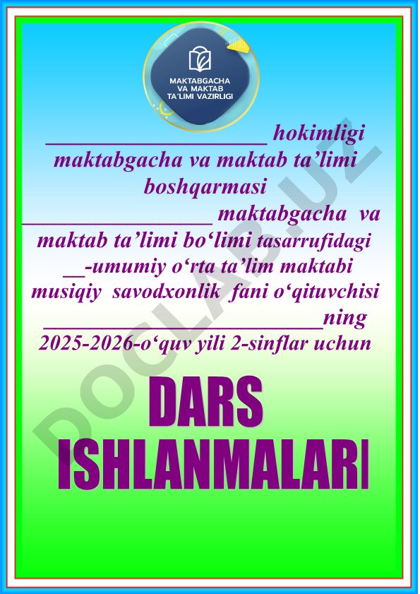 2025-2026-o‘quv yili 2-sinflar uchun musiqa savodxonligi fanidan taqvim mavzu rejasi