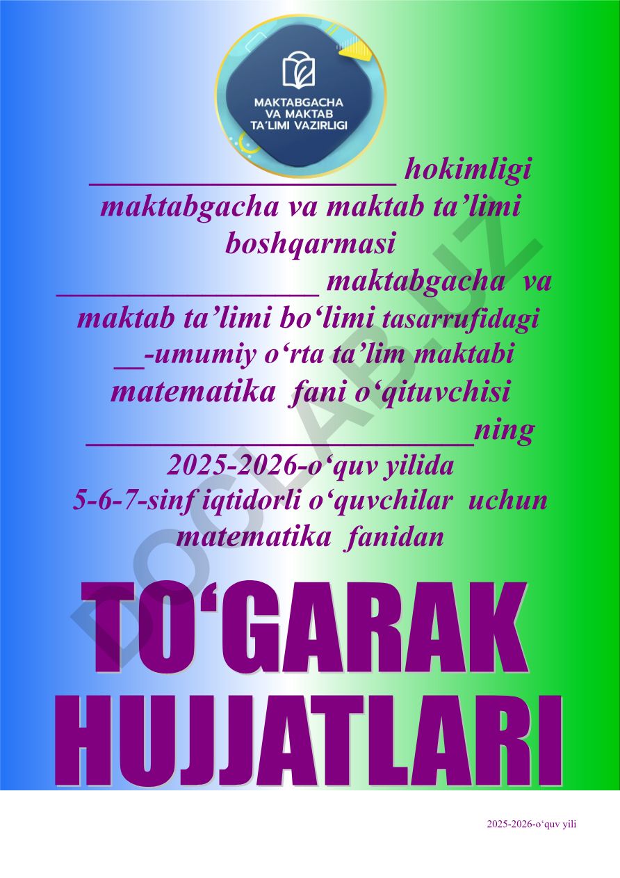 5-6-7-sinf iqtidorli o‘quvchilar uchun matematika fanidan to‘garak a’zolari haqida ma’lumot
