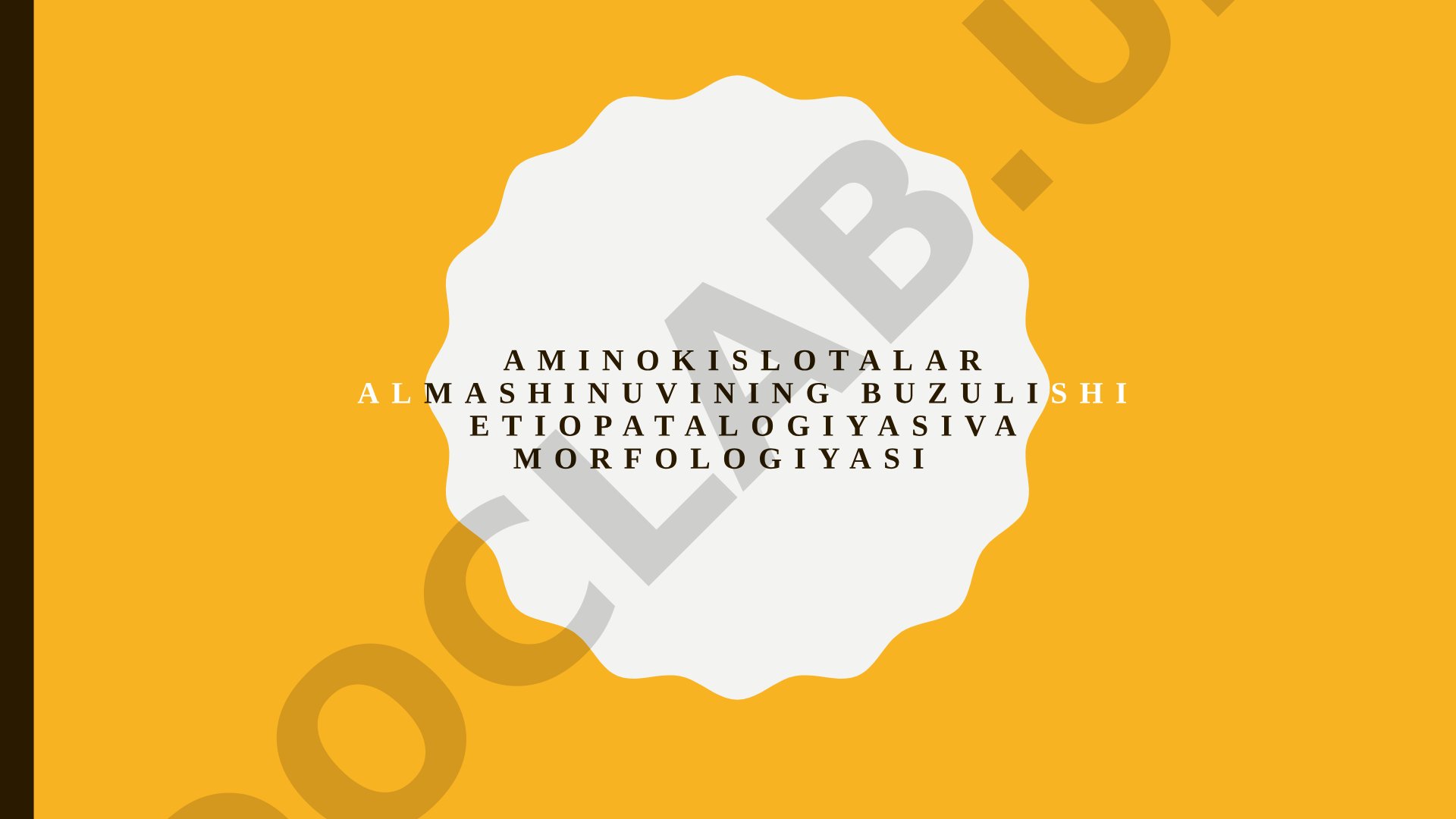 Aminokislotalar almashinuvining buzilishi taqdimoti