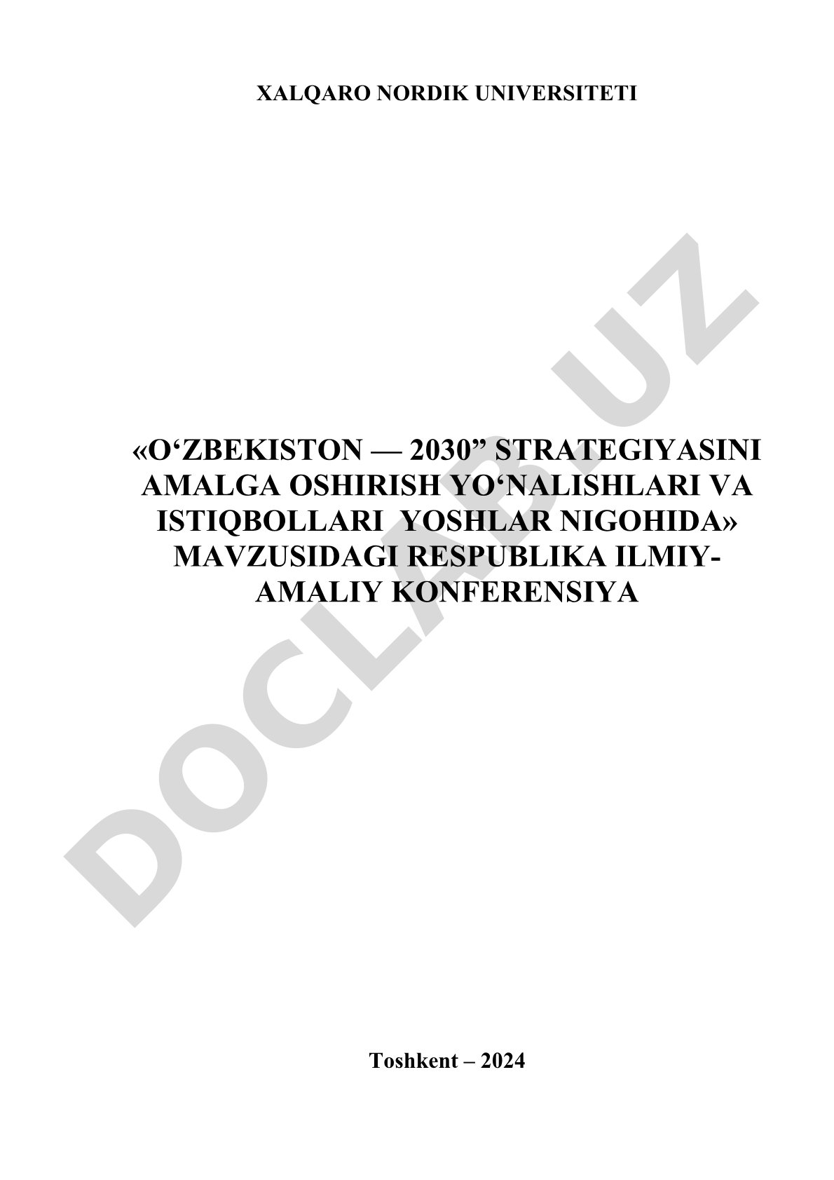 O‘zbekiston — 2030 strategiyasini amalga oshirish yo‘nalishlari va istiqbollari yoshlar nigohida