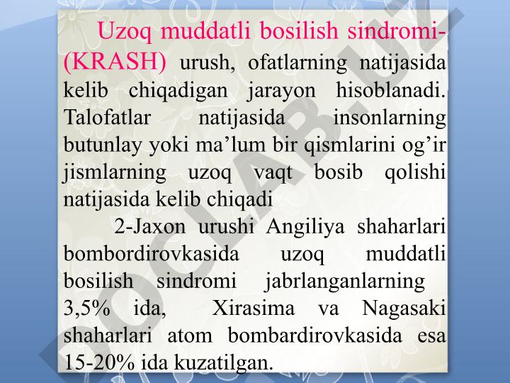 Uzoq muddatli bosilish sindromi (KRASH) klinikasi va davrlari