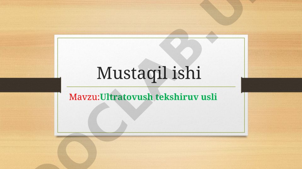 Ultratovush tekshiruv usuli