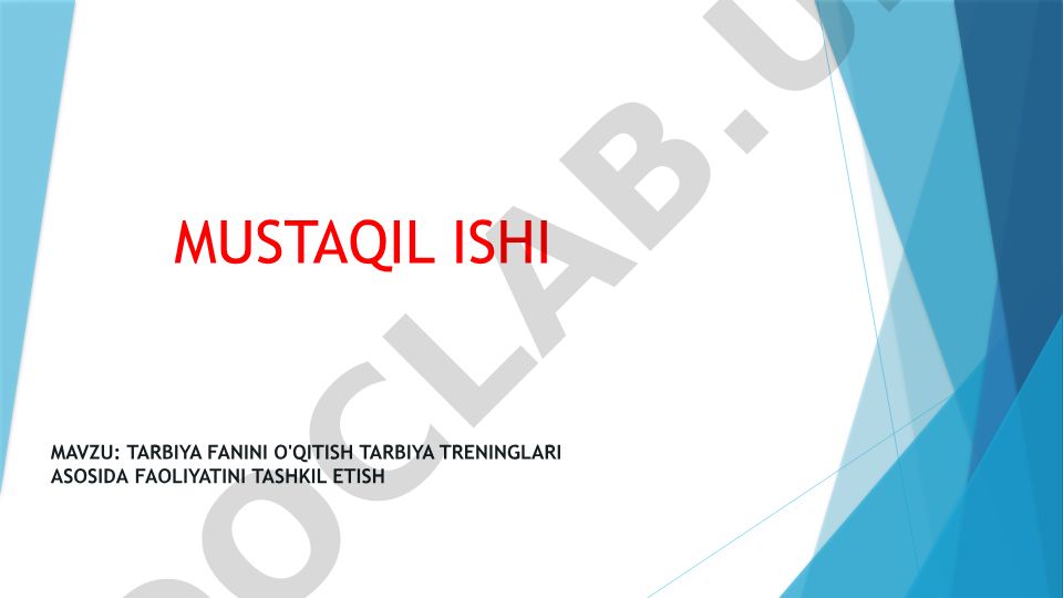 Tarbiya fanini o'qitish tarbiya treninglari asosida faoliyatini tashkil etish