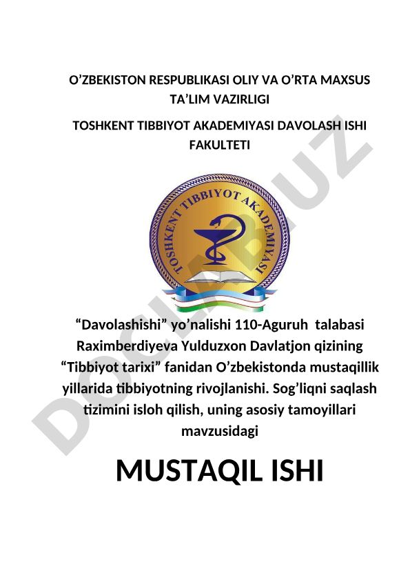 O'zbekistonda mustaqillik yillarida tibbiyotning rivojlanishi va sog'liqni saqlash tizimini isloh qilish