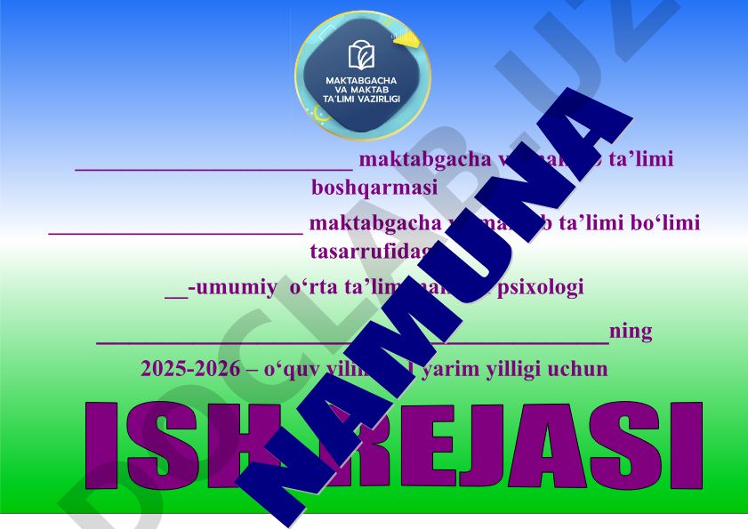 Maktab psixologining 2025-2026 o'quv yili I yarim yillik ish rejasi