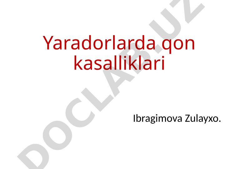 Yaradorlarda qon kasalliklari