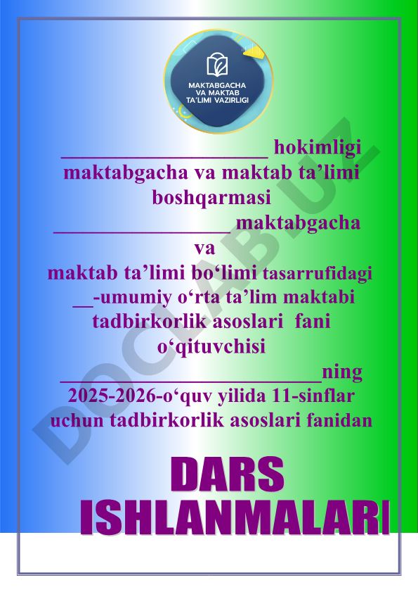 Tadbirkorlik asoslari fanidan 11-sinflar uchun taqvim mavzu rejasi