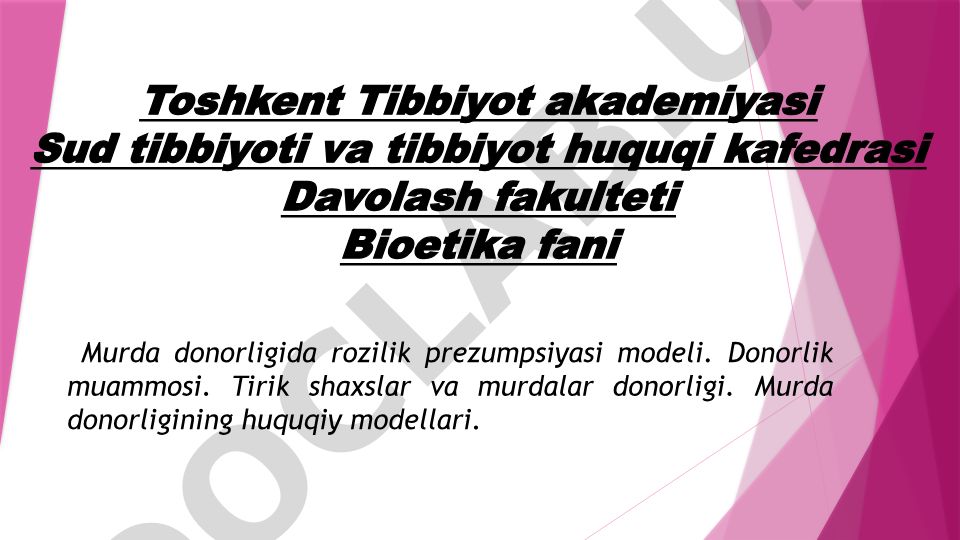Murdalardan donorlik va transplantatsiya: bioetika va huquqiy modellar