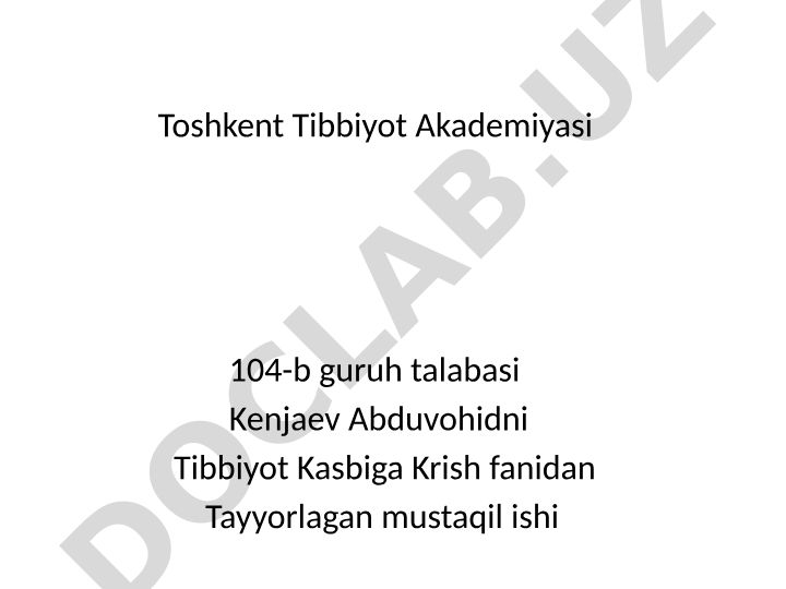 Yurak qon tomir tizimi kasalliklari bilan kasallangan bemorlarni parvarishi va ularni nazorati