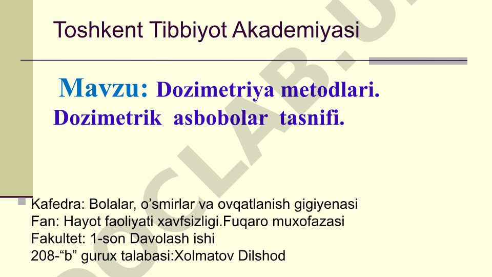 Dozimetriya metodlari va dozimetrik asboblar tasnifi
