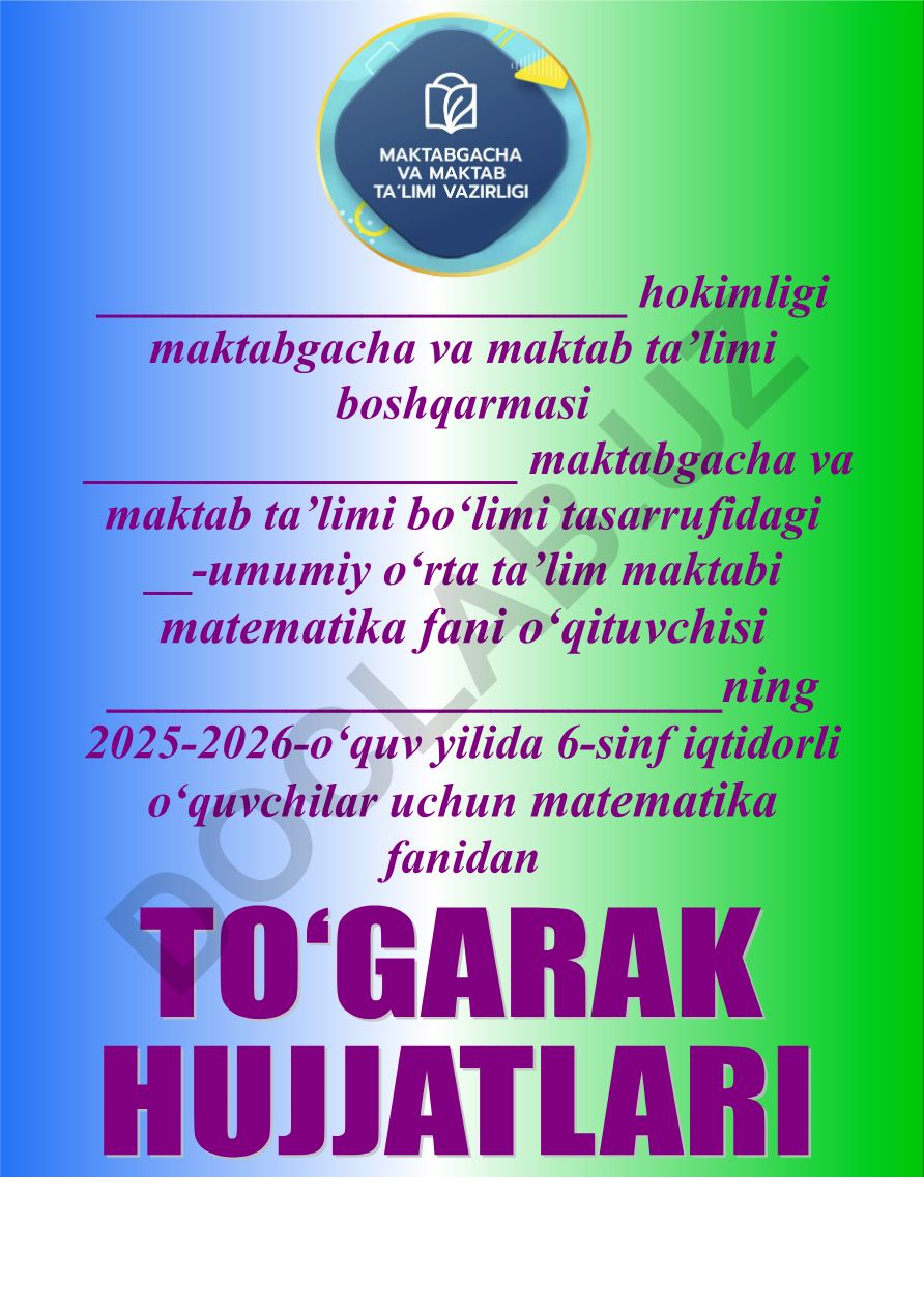 6-sinf iqtidorli o'quvchilar uchun matematika fanidan to'garak a'zolari haqida ma'lumot