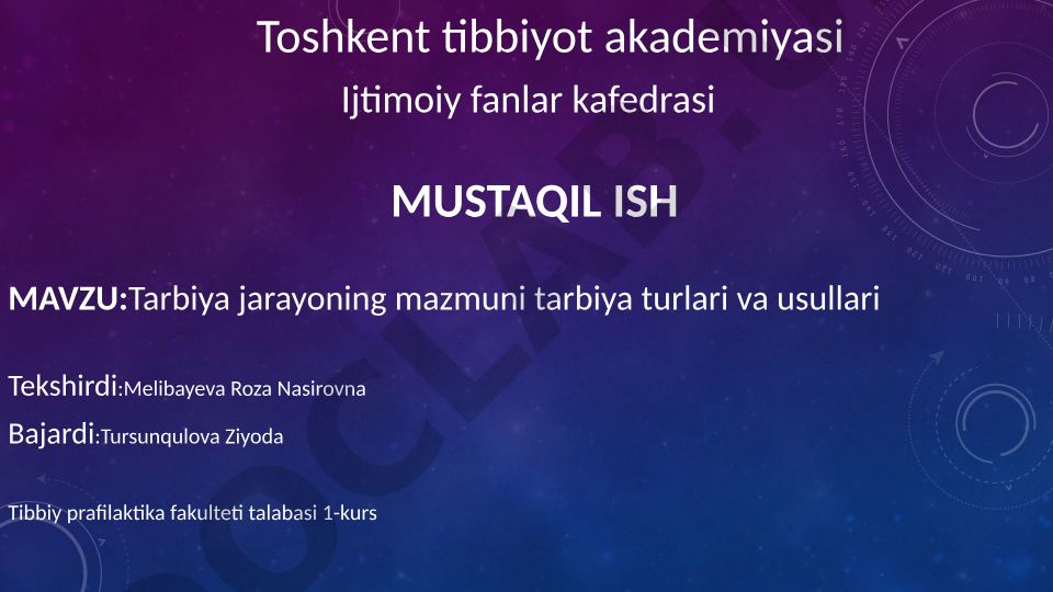 Tarbiya jarayoning mazmuni, tarbiya turlari va usullari